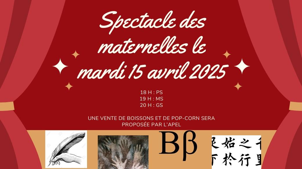 Spectacle maternelle 2025